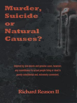 cover image of Murder, Suicide Or Natural Causes?